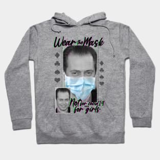 WEAR YOUR MASK Hoodie